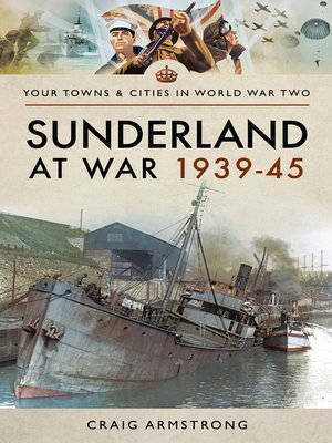 cover image of Sunderland at War 1939–45
